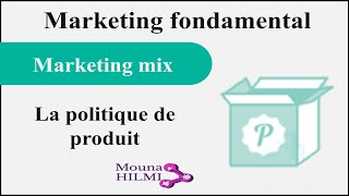 Marketing Mix  politique produit [upl. by Jarlath29]