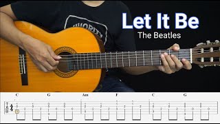 LET IT BE  The Beatles  Fingerstyle Guitar Tutorial TAB  Chords  Lyrics [upl. by Siberson]