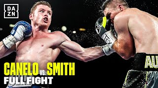 FULL FIGHT  Canelo Alvarez vs Callum Smith [upl. by Tak]