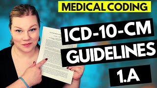 MEDICAL CODING ICD10CM GUIDELINES LESSON  1A  Coder explanation and examples for 2021 [upl. by Kumler]