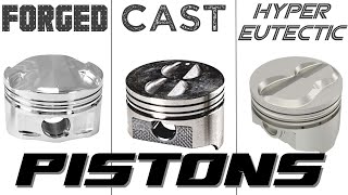 FORGED vs CAST vs HYPEREUTECTIC PISTONS [upl. by Yajnas34]