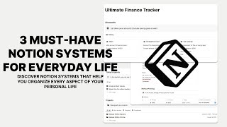 3 Notion Systems To Organize Your Everyday Life [upl. by Shanney]