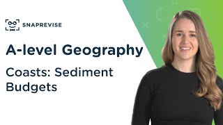 Coasts Sediment Budgets  Alevel Geography  OCR AQA Edexcel [upl. by Leidgam]