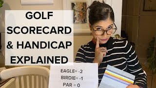 Golf Scorecard and Golf Handicap Explained for Beginner Golfers [upl. by Tirma419]