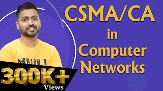 Lec36 CSMACA in Computer Network  Full Explanation [upl. by Ylekalb]