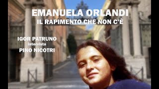 EMANUELA ORLANDI IL RAPIMENTO CHE NON CÈ [upl. by Meek]