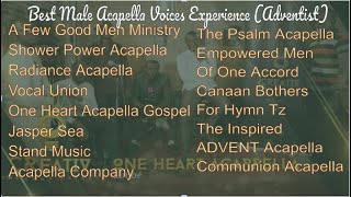 Best SDA Songs Male Acapella Groups Ft AFewGoodMen ShowerPower VocalUnion Company JasperSea ampmore [upl. by Enidlarej354]