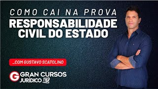 Como cai na prova – Responsabilidade Civil do Estado [upl. by Sclar]