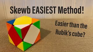 Skewb EASIEST Method One Algorithm [upl. by Oiludbo589]