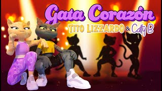 TITO LIZZARDO amp CATTY B🦖😻 Gata corazón – canción original [upl. by Annavoig882]