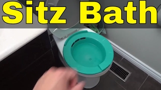 How To Take A Sitz BathFULL Tutorial [upl. by Callum222]