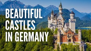 The 15 Most Beautiful Castles in Germany [upl. by Powel792]