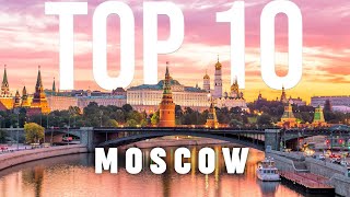 10 BEST Things To Do In Moscow  ULTIMATE Travel Guide [upl. by Kalikow209]