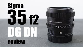 Sigma 35mm f2 DG DN review INDEPTH vs 35mm f12 [upl. by Fortunia60]