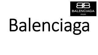 How to Pronounce Balenciaga CORRECTLY [upl. by Eiuqnimod536]