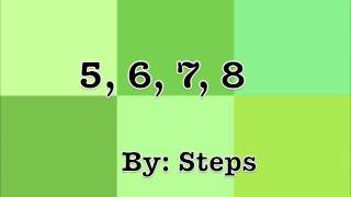 5678 by Steps  Lyrics Fun Video HD [upl. by Ynaffets]