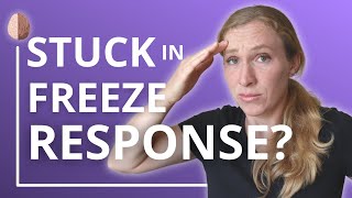 Are You Stuck in Freeze Mode How to Turn off the Freeze Response [upl. by Htrow125]