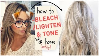 How To Bleach  Lighten amp Tone Hair at Home Safely [upl. by Dwan]