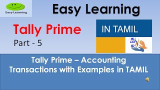 Tally Prime Accounting Transaction with Examples in TAMIL  Part 5 [upl. by Nnylodnewg]