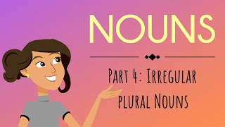 Nouns Part 4 Irregular Plural Nouns  English For Kids  Mind Blooming [upl. by Eiltan]