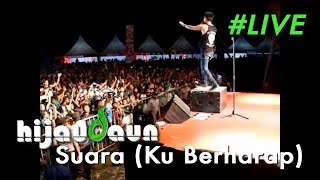 Hijau Daun  Suara Live [upl. by Ofilia]