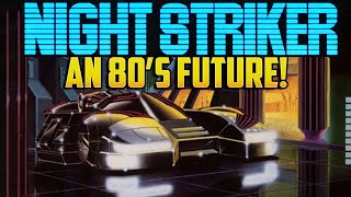 RETRO RAGE Night Striker Saturn [upl. by Yesnikcm]