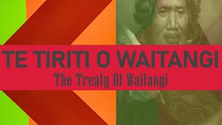 Te Tiriti O Waitangi  The Treaty of Waitangi [upl. by Marella]