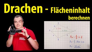 Drachen  Flächeninhalt berechnen  Lehrerschmidt [upl. by Ananna]