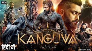 Kanguva 2025 Full South Indian Hindi Dubbed Movie 4K HD  Suriya  Bobby Deol  Disha Patani  DSP [upl. by Candace]