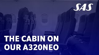 Inside our new A320neo  SAS [upl. by Devehcoy]