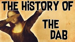 The History Of The Dab [upl. by Tnomad]