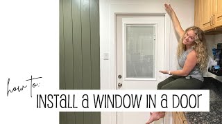 How To Install A Window In A Door [upl. by Kentigerma]