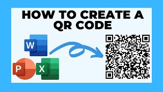 How to create a QR code in Microsoft Office [upl. by Lzeil]