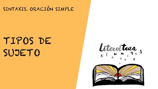 🟠 TIPOS DE SUJETO sintaxis oración simple [upl. by Sivel]