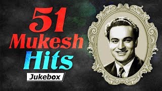 51 Mukesh Hits  Popular Hind Songs  Bollywood Hits HD  Mukesh Songs [upl. by Ellehcor626]