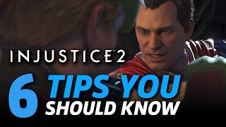 6 Tips To Help You Get Good at Injustice 2 [upl. by Darwen]