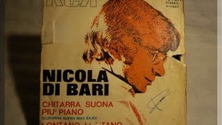 CHITARRA SUONA PIU PIANO Nicola Di Bari [upl. by Gawain]