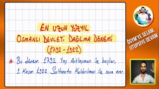 15 Osmanlı Devleti Dağılma Dönemi  TARİH 2024 [upl. by Sillaw789]