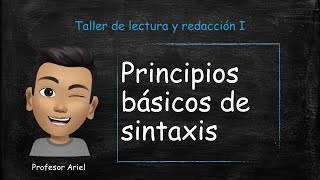 Principios básicos de sintaxis [upl. by Nitsur]