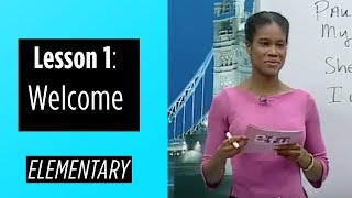 Elementary Levels  Lesson 1 Welcome [upl. by Nyrehtak]