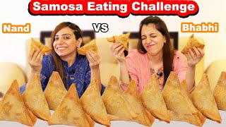 Samosa Challenge Between Nand amp Bhabhi  Ayesha amp Momina [upl. by Proud]