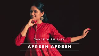 Afreen Afreen  Coke Studio  Semiclassical Choreography  Dance With Shivi [upl. by Fortna354]