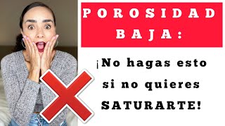 ❌ POROSIDAD BAJA ¡NO HAGAS ESTO ❌ [upl. by Lanie]