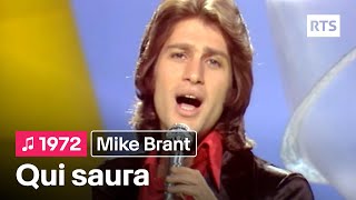 Mike Brant  Qui saura 1972 [upl. by Utica]