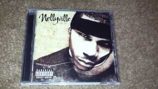 Unboxing Nelly  Nellyville [upl. by Notse]