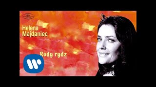 Helena Majdaniec  Rudy rydz Official Audio [upl. by Lais]