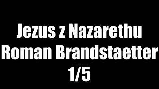 Jezus z Nazarethu  Roman Brandstaetter • 15 Audiobook PL [upl. by Nair719]