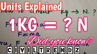 1 Kg is equal to how many Newton N Civiltrendz [upl. by Ahsotan]