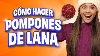 Cómo hacer pompones de lana en 1 MINUTO [upl. by Hernandez568]