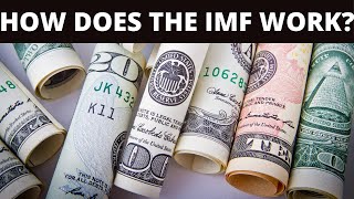 How Does The International Monetary Fund IMF Function  Explained in 3 minutes [upl. by Lonni]